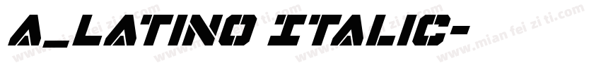 a_Latino Italic字体转换